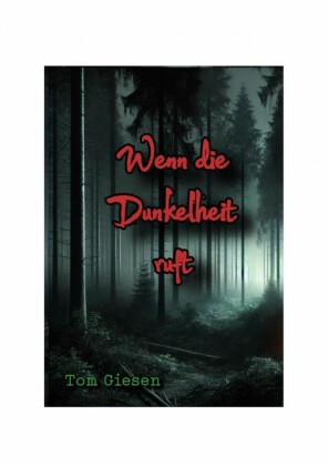 Wenn die Dunkelheit ruft