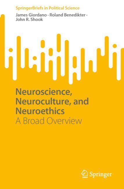 Neuroscience, Neuroculture, and Neuroethics main product photo