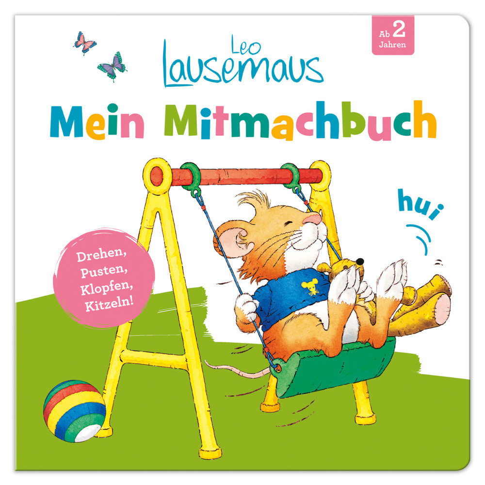Leo Lausemaus - Mein Mitmachbuch: Drehen, Pusten, Klopfen, Kitzeln! main product photo