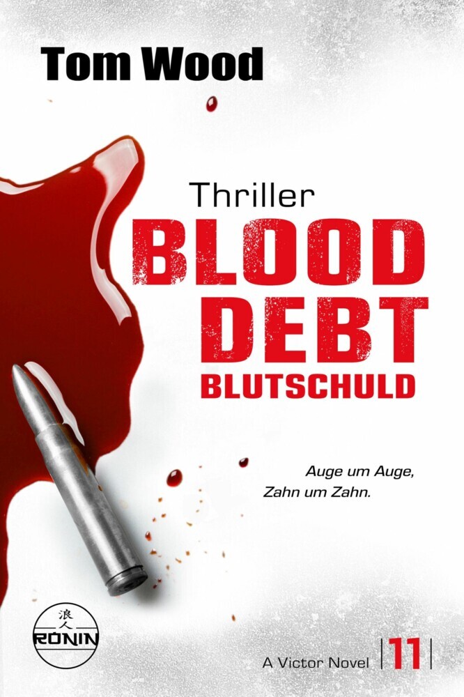 Blood Debt - Blutschuld. Auge um Auge, Zahn um Zahn. main product photo