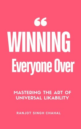 Winning Everyone Over