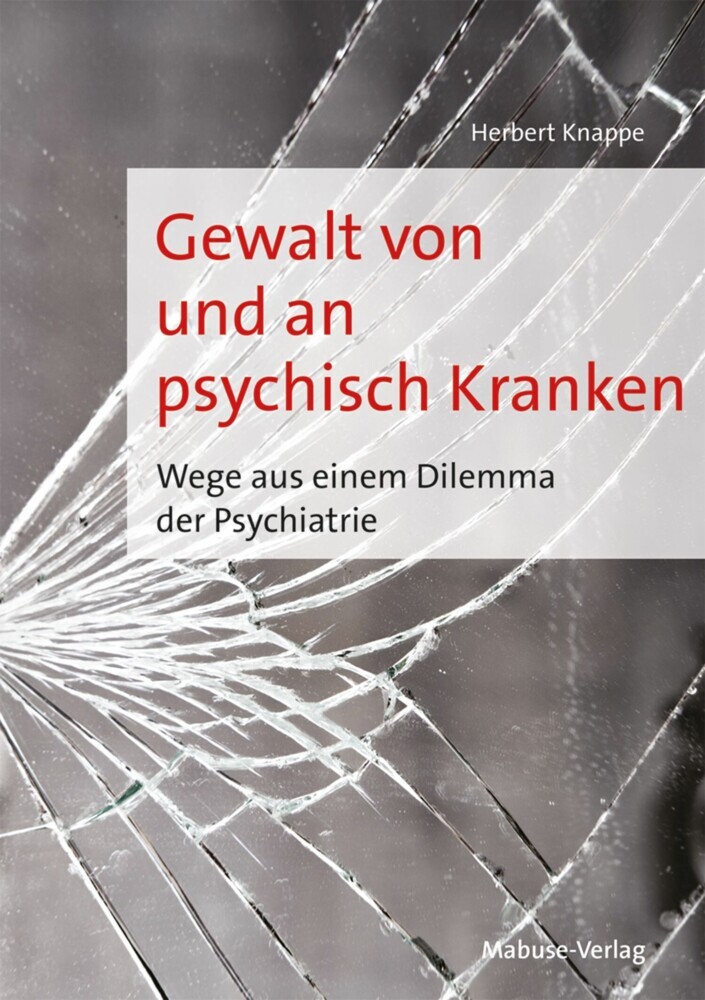 Gewalt von und an psychisch Kranken main product photo