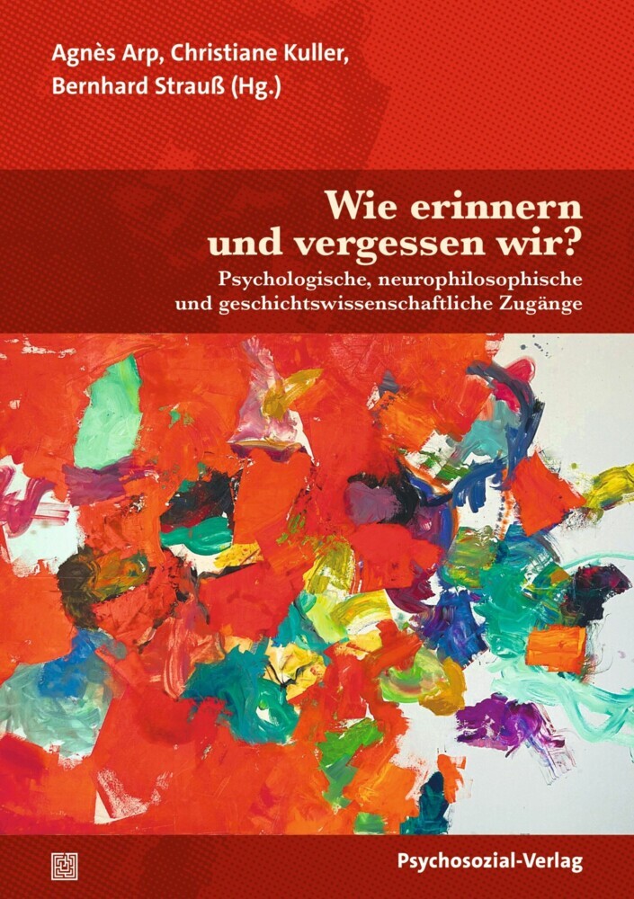 Wie erinnern und vergessen wir? main product photo