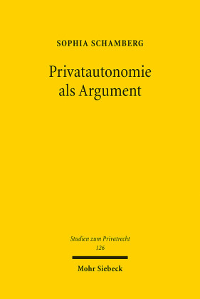 Privatautonomie als Argument