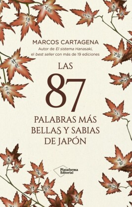 Las 87 palabras más bellas y sabias de Japón