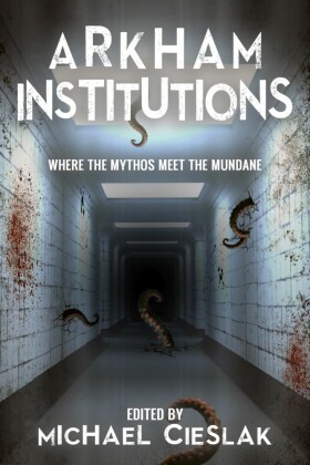 Arkham Institutions