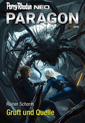 Perry Rhodan Neo 349: Gruft und Quelle