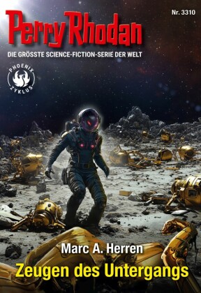 Perry Rhodan 3310: Zeugen des Untergangs