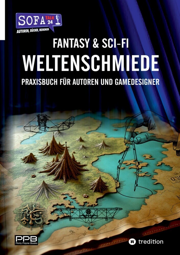 Fantasy & Sci-Fi - Weltenschmiede, Schreibratgeber, Praxisbuch für Autoren aus dem Hause 'SofaTalk24' main product photo