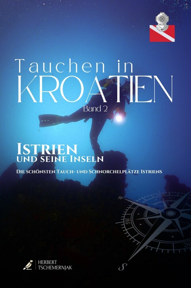 Tauchen in Kroatien - Band II - Istrien main product photo