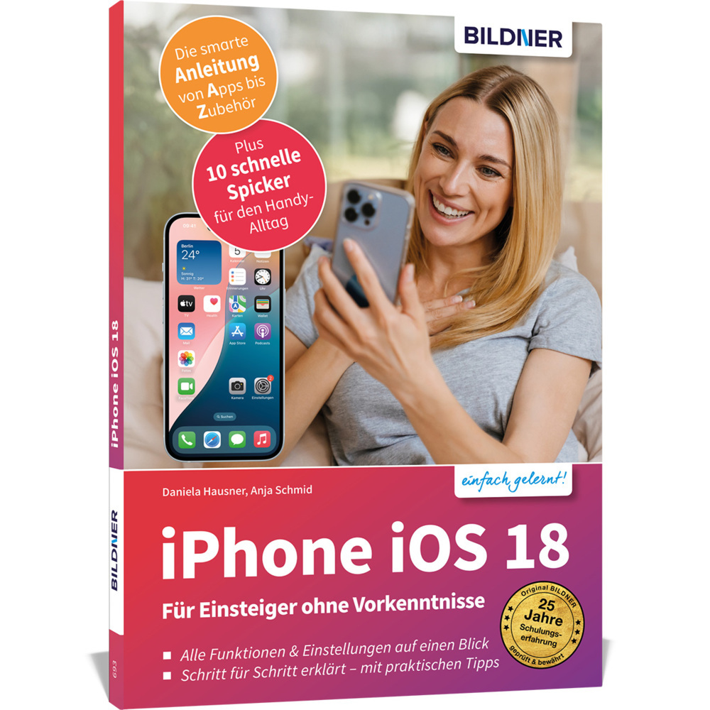 Apple iPhone mit iOS 18 - Das Buch für Einsteiger ohne Vorkenntnisse main product photo
