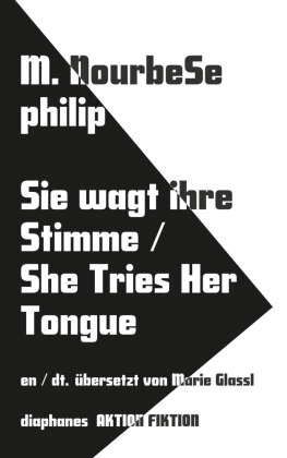 Sie kostet ihre Zunge, leise bricht ihr Schweigen She Tries Her Tongue / Her Silence Softly Breaks