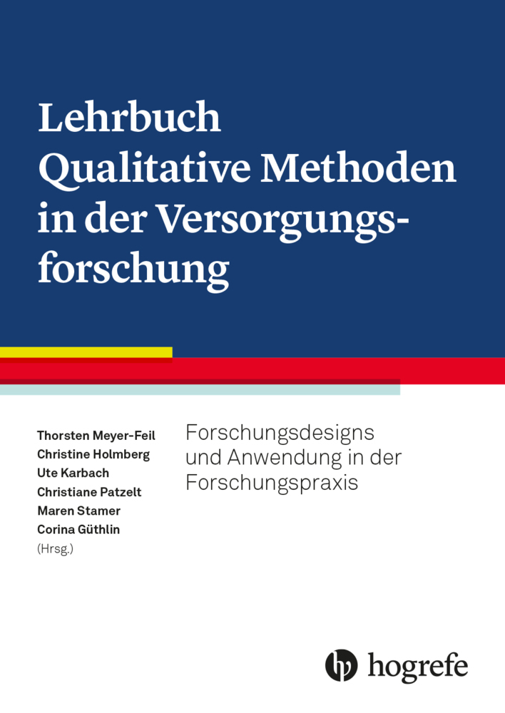Lehrbuch Qualitative Methoden in der Versorgungsforschung main product photo