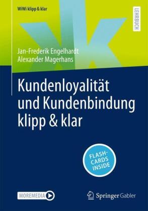 Kundenloyalität und Kundenbindung klipp & klar, m. 1 Buch, m. 1 E-Book