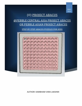 Pebble Central Asia Project Abacus (or) Pebble Asian Project Abacus