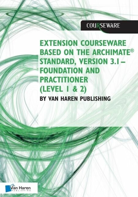 Extension courseware based on the ArchiMate Standard, Version 3.1 Standard by Van Haren Publishing main product photo