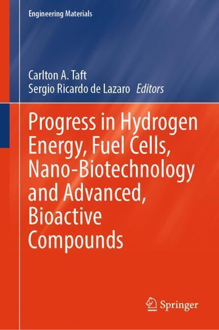 Progress in Hydrogen Energy, Fuel Cells, Nano-Biotechnology and Advanced, Bioactive Compounds main product photo