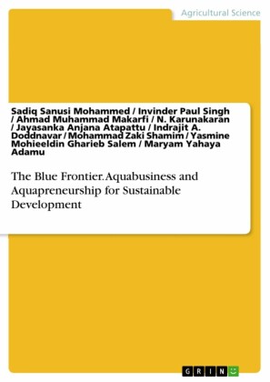 The Blue Frontier. Aquabusiness and Aquapreneurship for Sustainable Development