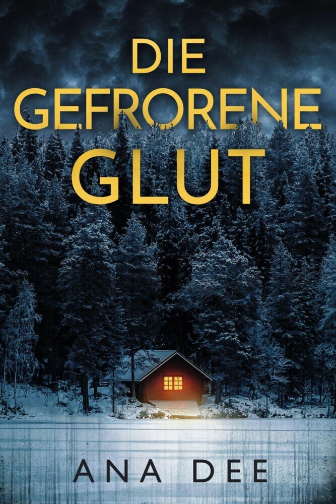 Die gefrorene Glut main product photo