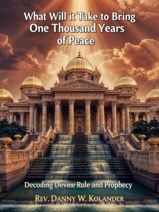 What Will it Take To Bring One Thousand Years of Peace