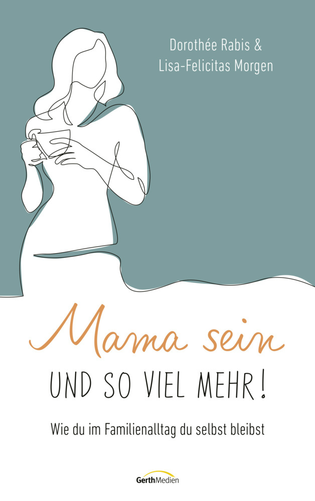 Mama sein und so viel mehr! main product photo