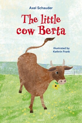The little cow Berta