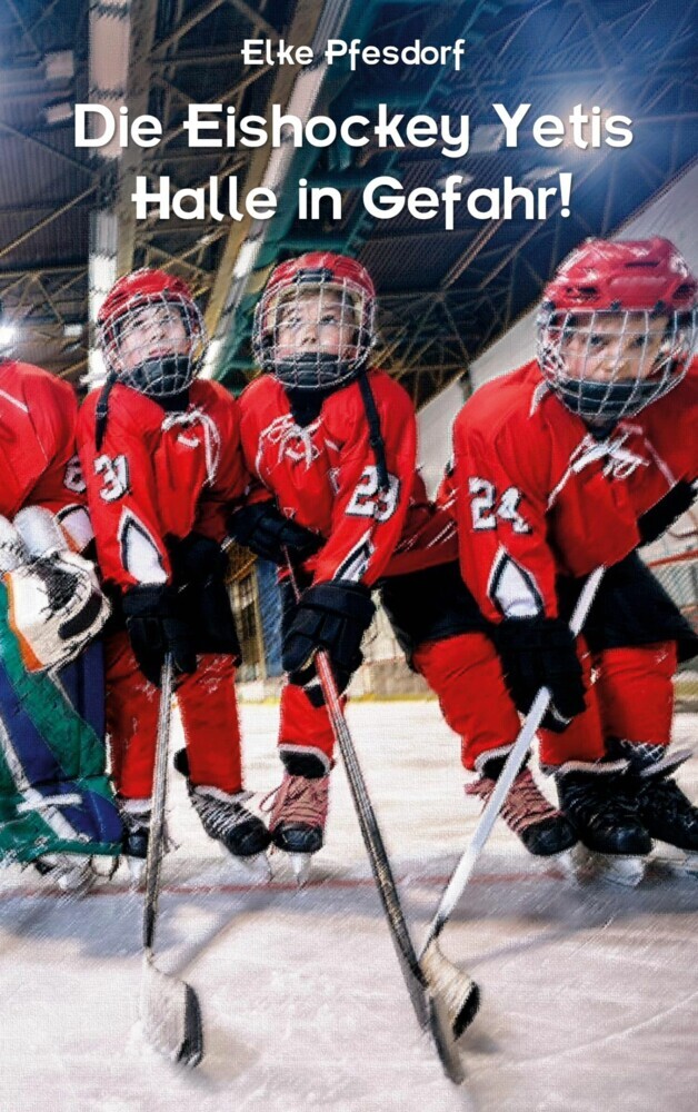 Die Eishockey Yetis: Halle in Gefahr! main product photo
