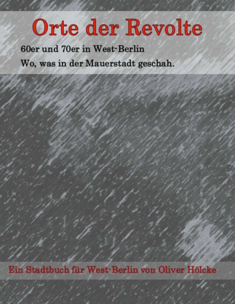 Orte der Revolte | West-Berlin main product photo
