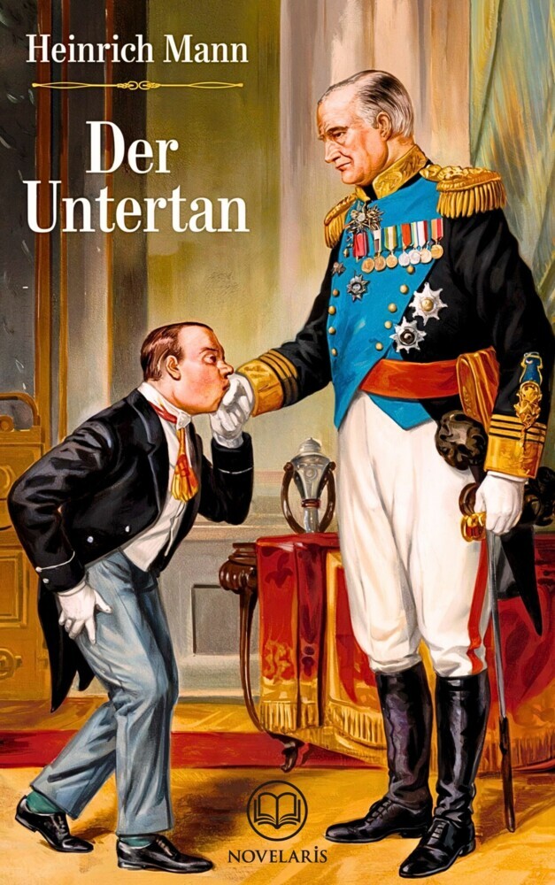 Heinrich Mann: Der Untertan (Novelaris Klassik) main product photo