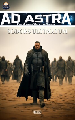Ad Astra - Chet Morrows Weg zu den Sternen, Neue Abenteuer 13: Sodors Ultimatum