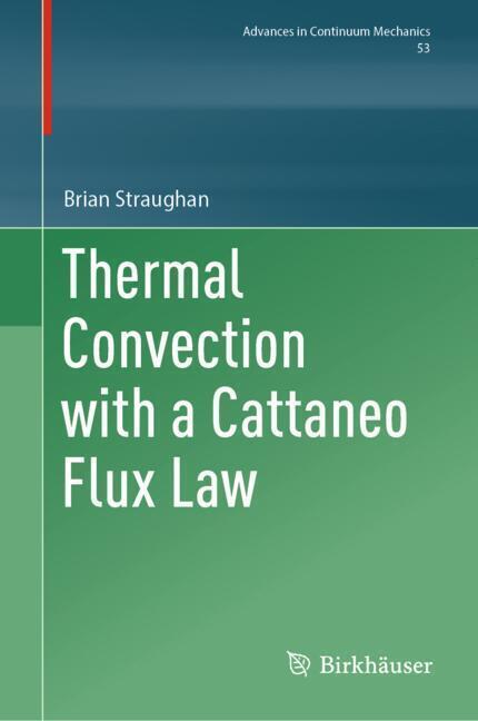 Thermal Convection with a Cattaneo Flux Law main product photo