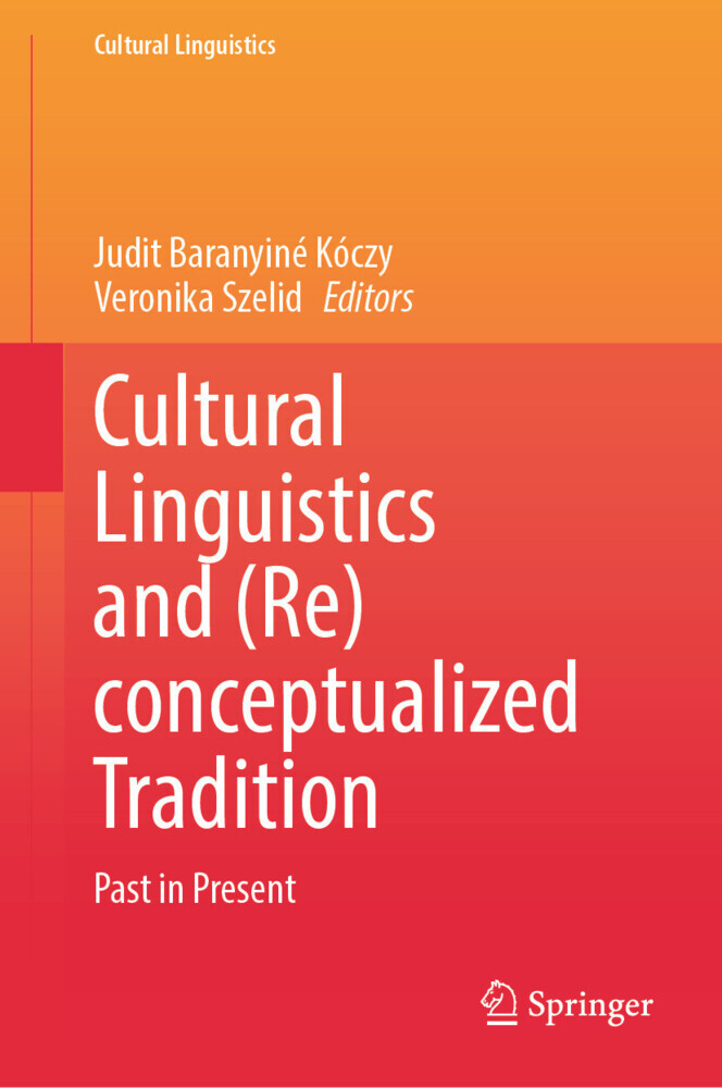 Cultural Linguistics and (Re)conceptualized Tradition main product photo