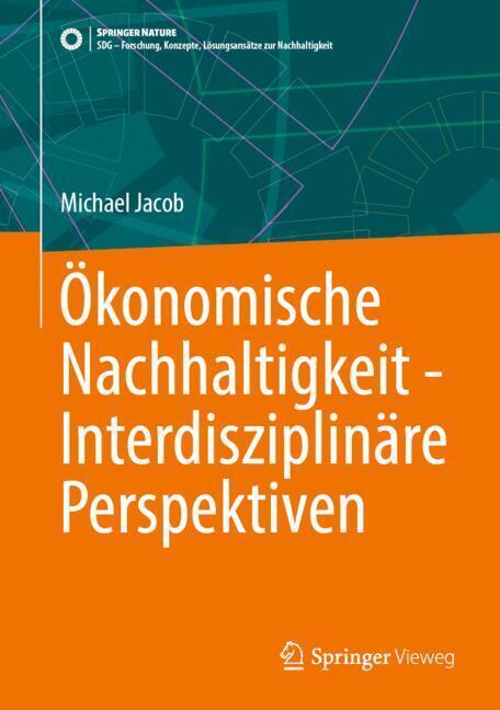 Ökonomische Nachhaltigkeit - Interdisziplinäre Perspektiven main product photo