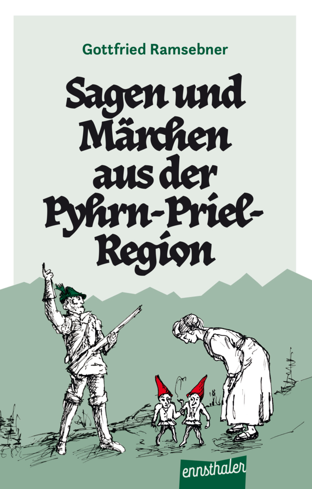 Sagen und Märchen aus der Pyhrn-Priel-Region main product photo