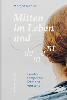 Mitten im Leben und dement