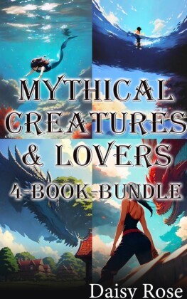 Mythical Creatures & Lovers 4-Book Bundle