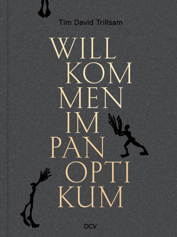 Tim David Trillsam - Willkommen im Panoptikum main product photo