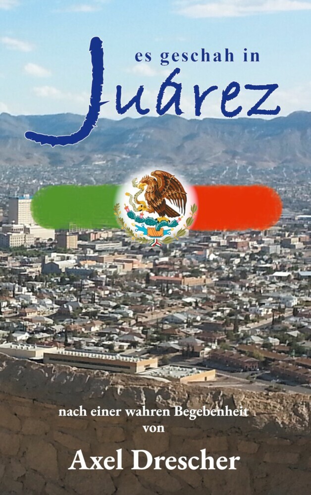 Es geschah in Juárez main product photo