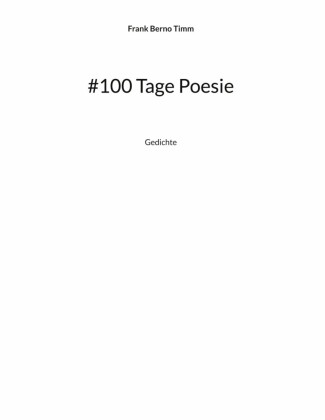 #100 Tage Poesie
