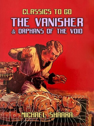 The Vanisher & Orphans of the Void