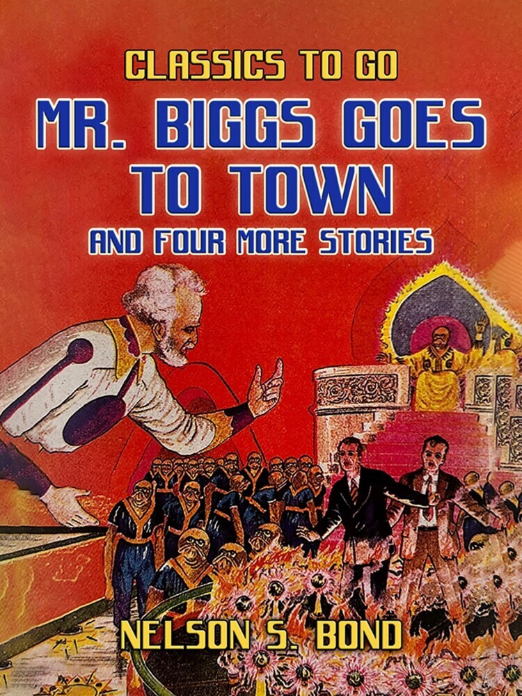 Mr. Biggs goes to Town and Four More Stories main product photo