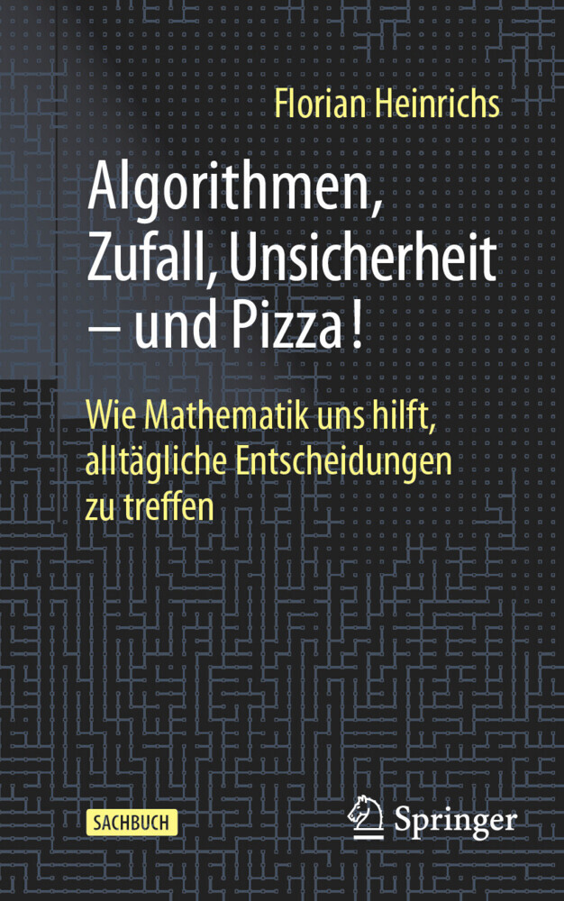 Algorithmen, Zufall, Unsicherheit - und Pizza! main product photo