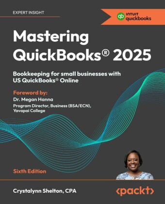 Mastering QuickBooks® 2025