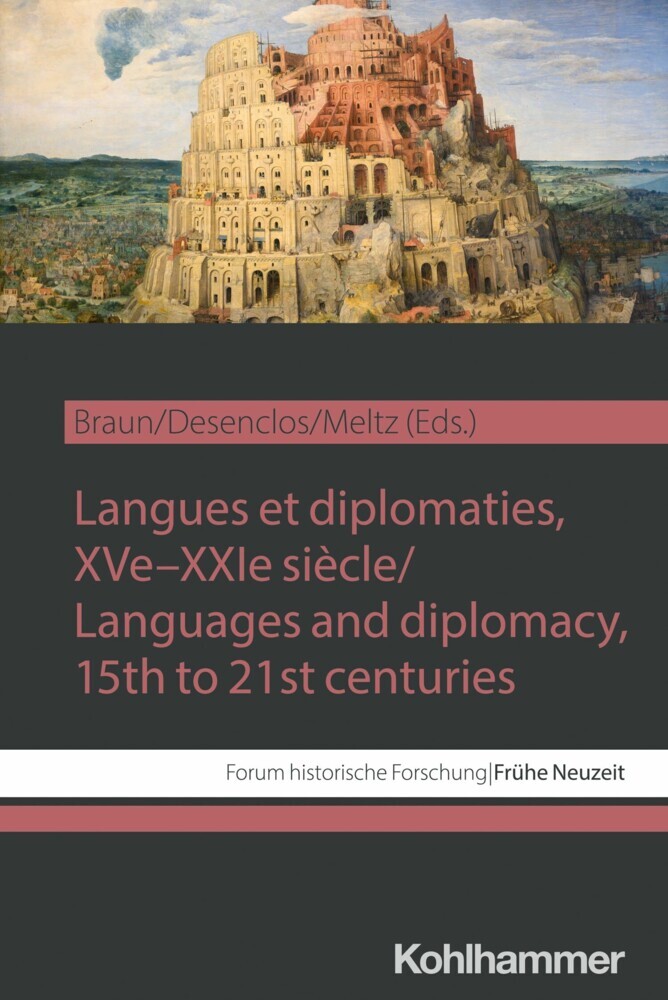 Langues et diplomaties, XVe-XXIe siècle / Languages and diplomacy, 15th to 21st centuries main product photo