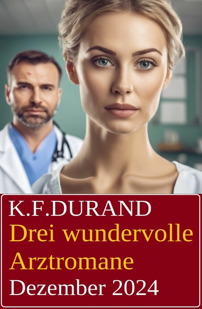 Drei wundervolle Arztromane Dezember 2024 main product photo