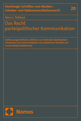 Das Recht parteipolitischer Kommunikation