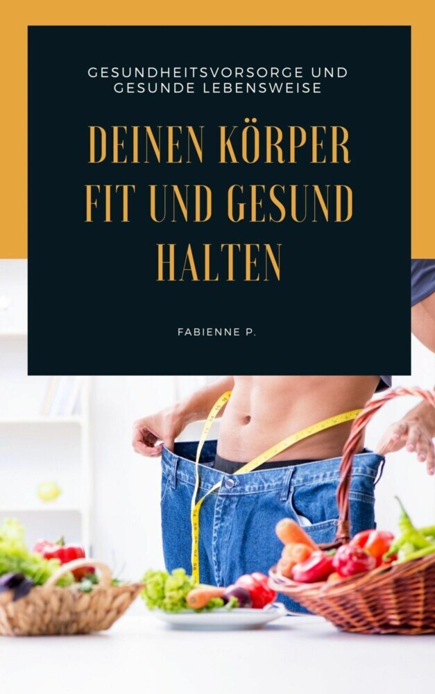 Deinen Körper fit und gesund halten main product photo