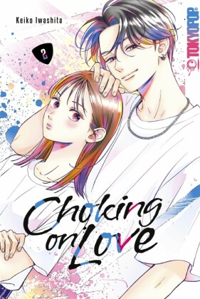 Choking on Love, Band 02