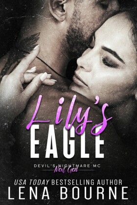 Lily's Eagle (Devil's Nightmare MC Next Generation, Book 1)