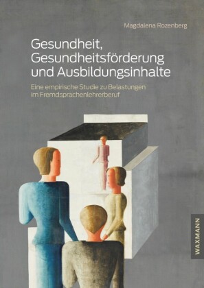 Gesundheit, Gesundheitsförderung und Ausbildungsinhalte